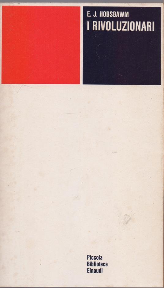 I rivoluzionari - Hobsbawm Eric John - copertina