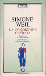 La condizione operaia - Simone Weil