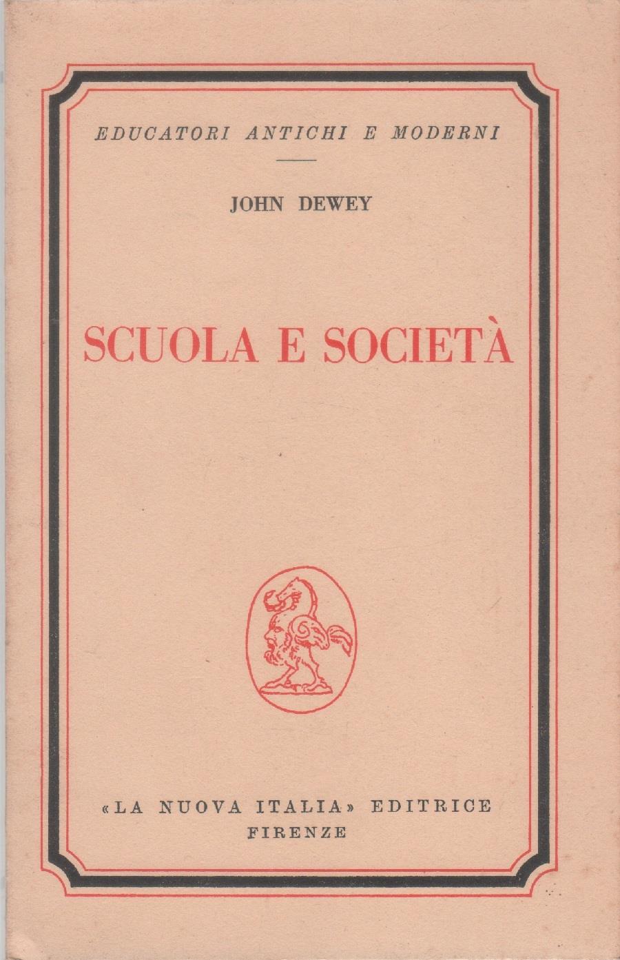 Scuola e società - John Dewey