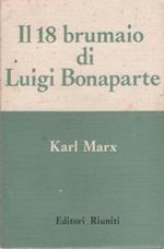 Il 18 brumaio di Luigi Bonaparte - Karl Marx
