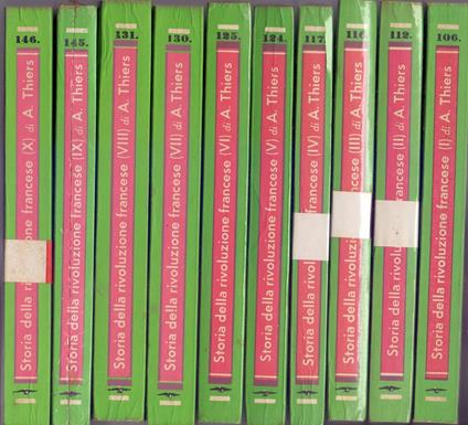 Storia della Rivoluzione Francese 10 Vol. - Adolphe Thiers - Adolphe Thiers - copertina