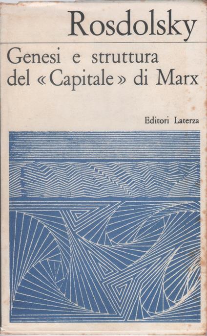 Genesi e struttura del "Capitale" di Marx - Roman Rosdolsky - Roman Rosdolsky - copertina