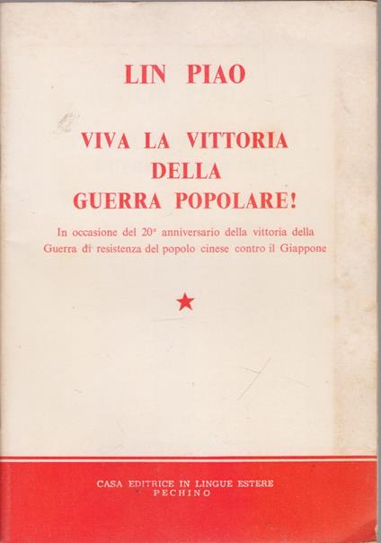 Viva la vittoria della Guerra Popolare - Lin Piao - Lin Piao - copertina