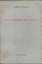 Il XX congresso del PCUS - Palmiro Togliatti