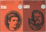 Bruno – P. Rossi / Galilei - E. Garin