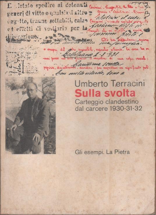 Sulla svolta. Carteggio clandestino dal carcere 1930-31-32 - Umberto Terracini - Umberto Terracini - copertina
