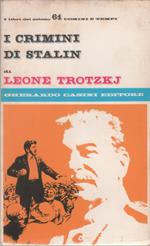 I crimini di Stalin - Leone Trotzkj