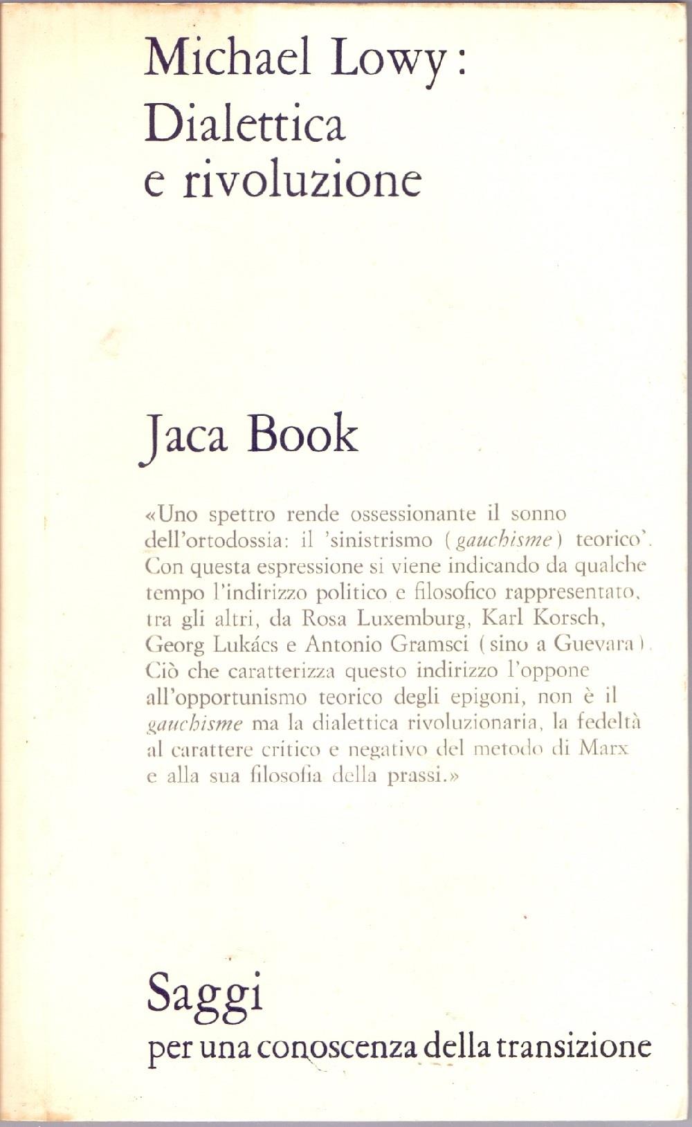 Dialettica e rivoluzione - Michael Lowy