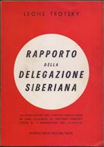 Rapporto della delegazione siberiana - Leone Trotsky