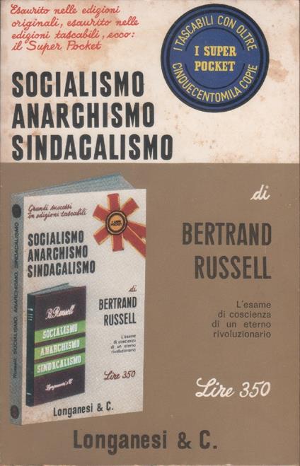 Socialismo, Anarchismo, Sindacalismo - Bertrand Russel - Bertrand Russell - copertina