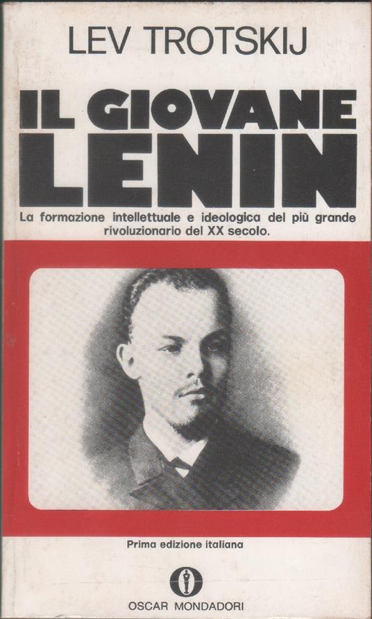 Il giovane Lenin. La giovinezza di Lenin raccontata da un suo ompagno di lotta - Lev Trotskij - Lev Trotsky - copertina