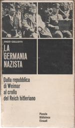 La Germania Nazista - Enzo Collotti