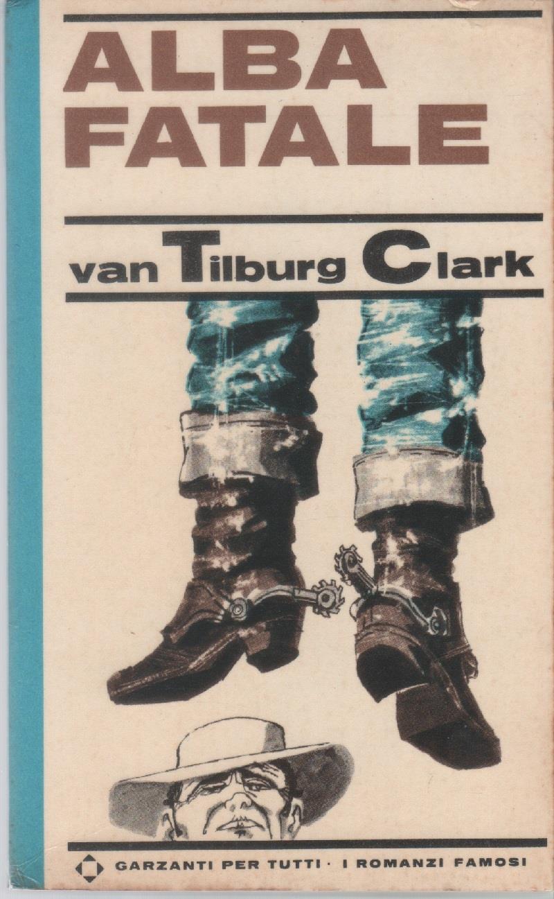 Alba fatale - Clark Walter Van Tilburg