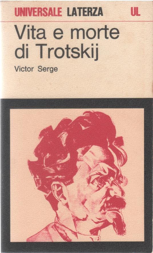 Vita e morte di Trotskij - Victor Serge - Victor Serge - copertina