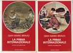 La prima internazionale 2 Volumi - Gian Mario Bravo