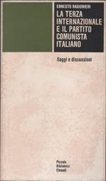 Terza internazionale e il Partito Comunista Italiano - Ernesto Ragionieri