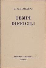 Tempi difficili - (310-312 B.U.R.) - Carlo Dickens