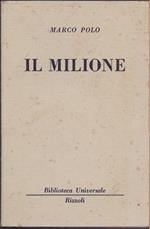 Il Milione - (927 -930 B.U.R.) - Marco Polo