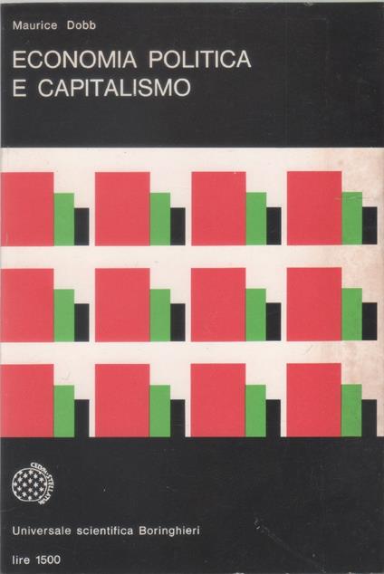 Economia politica e capitalismo - Maurice Dobb - Maurice Dobb - copertina