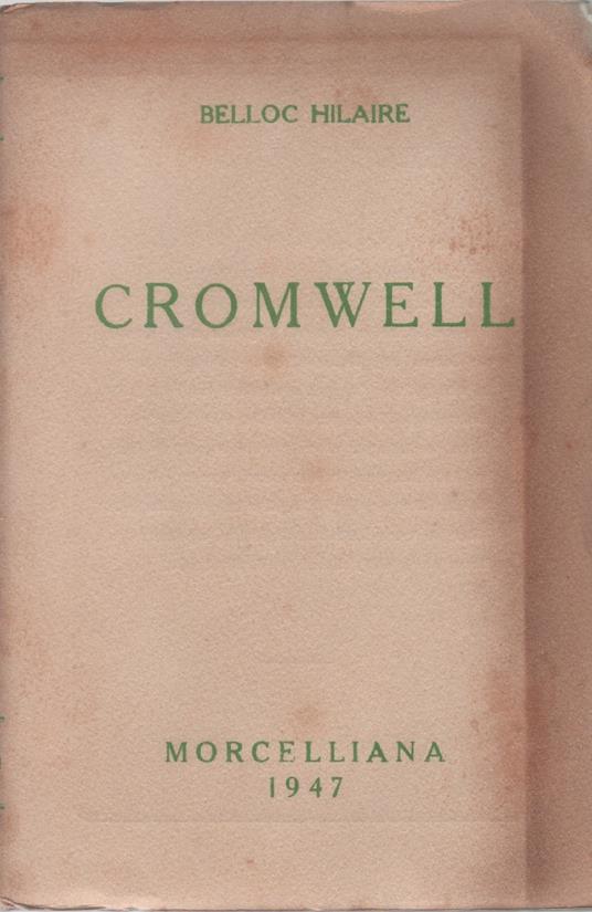 Oliviero Cromwell - Hilaire Belloc - Hilaire Belloc - copertina