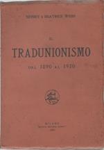 Il Tradunionismo dal 1890 al 1920 - Sidney e Beatrice Webb