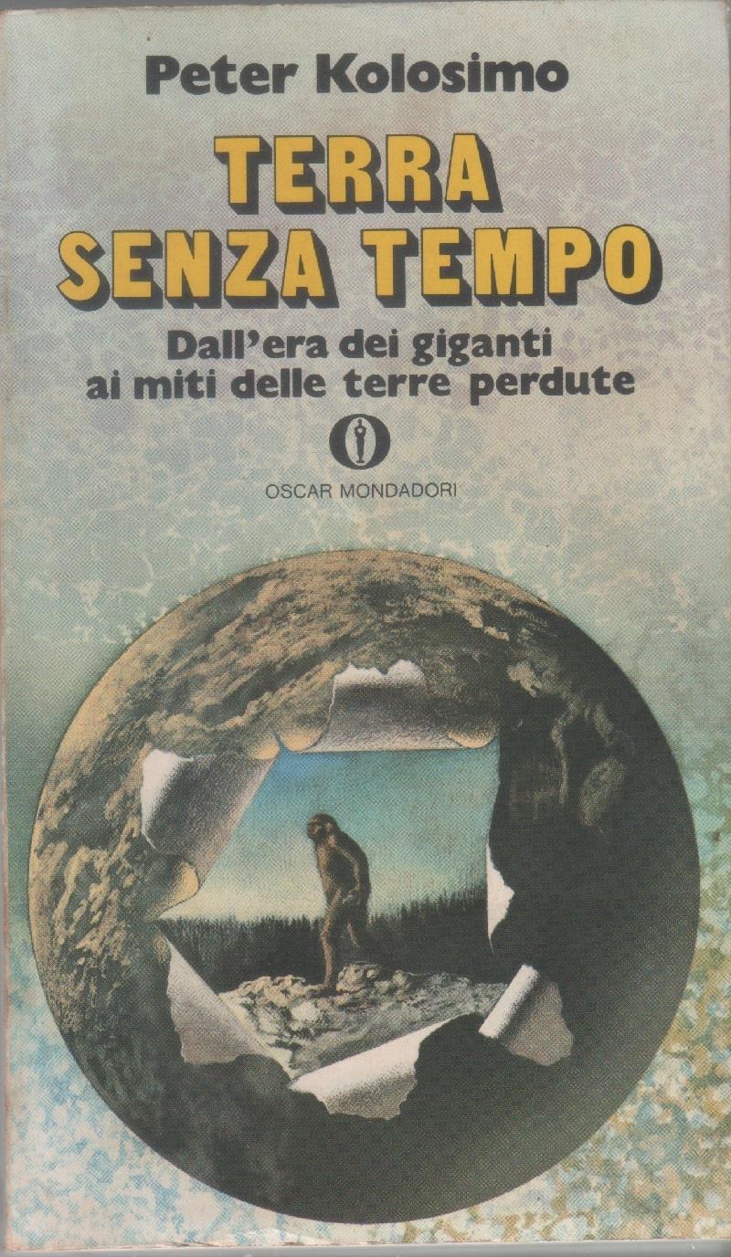 Terra senza tempo - Peter Kolosimo