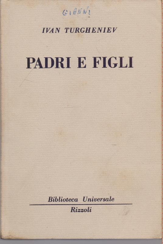 Padri e figli ( 612 - 614 B.U.R.) - Ivan Turgheniev - Ivan Turgenev - copertina
