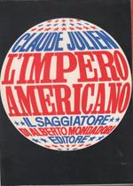L' impero americano - Claude Julien
