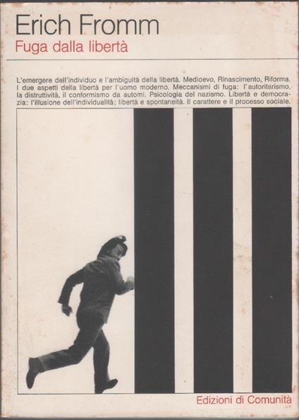 Fuga dalla libertà: Psicologia dell'individuo e della società - Erich Fromm - copertina