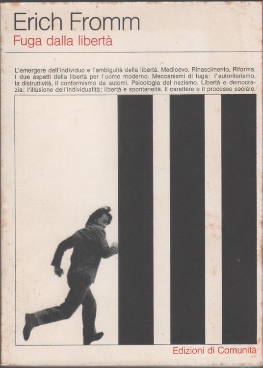 Fuga dalla libertà: Psicologia dell'individuo e della società - Erich Fromm - copertina