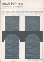 Psicanalisi e religione - Erich Fromm