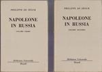 Napoleone in Russia 2 vol. ( 135-140 B.U.R.) - Philippe de Segur