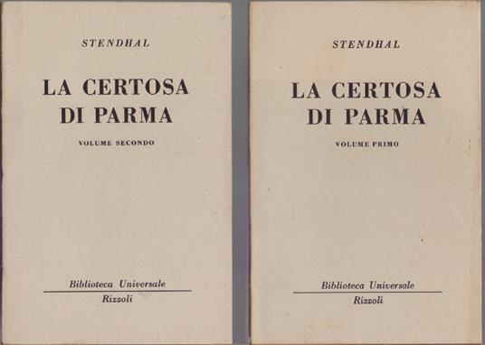 La Certosa di Parma .2 vol. ( 537-542 B.U.R.) - Stendhal - Stendhal - copertina