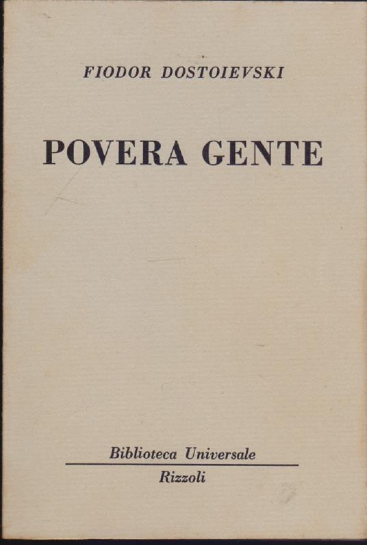 Povera gente ( 973-974 B.U.R.) - Fiodor Dostoievski - Fëdor Dostoevskij - copertina