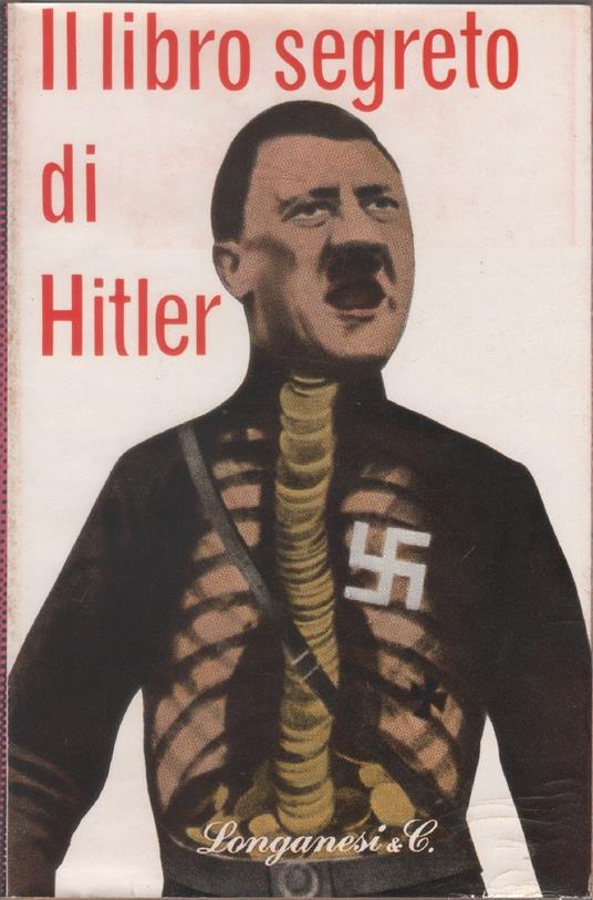 Il libro segreto - Adolf Hitler - Adolf Hitler - copertina