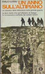 Un anno sull'altipiano - Emilio Lussu
