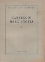 Carteggio Marx - Engels. Vol. I (1944-1851)