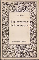 Esplorazione dell'universo - Giorgio Abetti