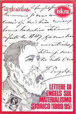 Lettere di Engels sul materialismo storico 1889/95