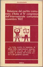 Relazione del Partito Comunista d'Italia al IV Congresso dell'Internazionale comunista Novembre 1922