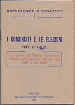 I comunisti e le elezioni ieri e oggi. La tattica del Partito Comunista d'Italia nelle elezioni politiche del 1921 e del 1924