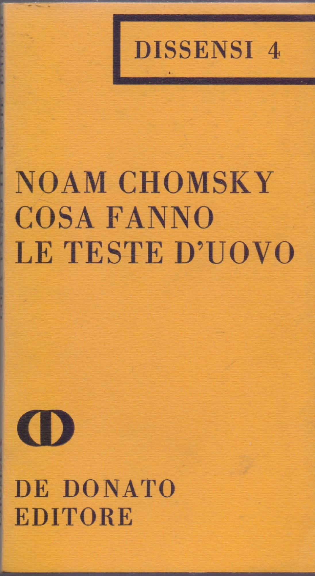 Cosa fanno le teste d'uovo - Noam Chomsky