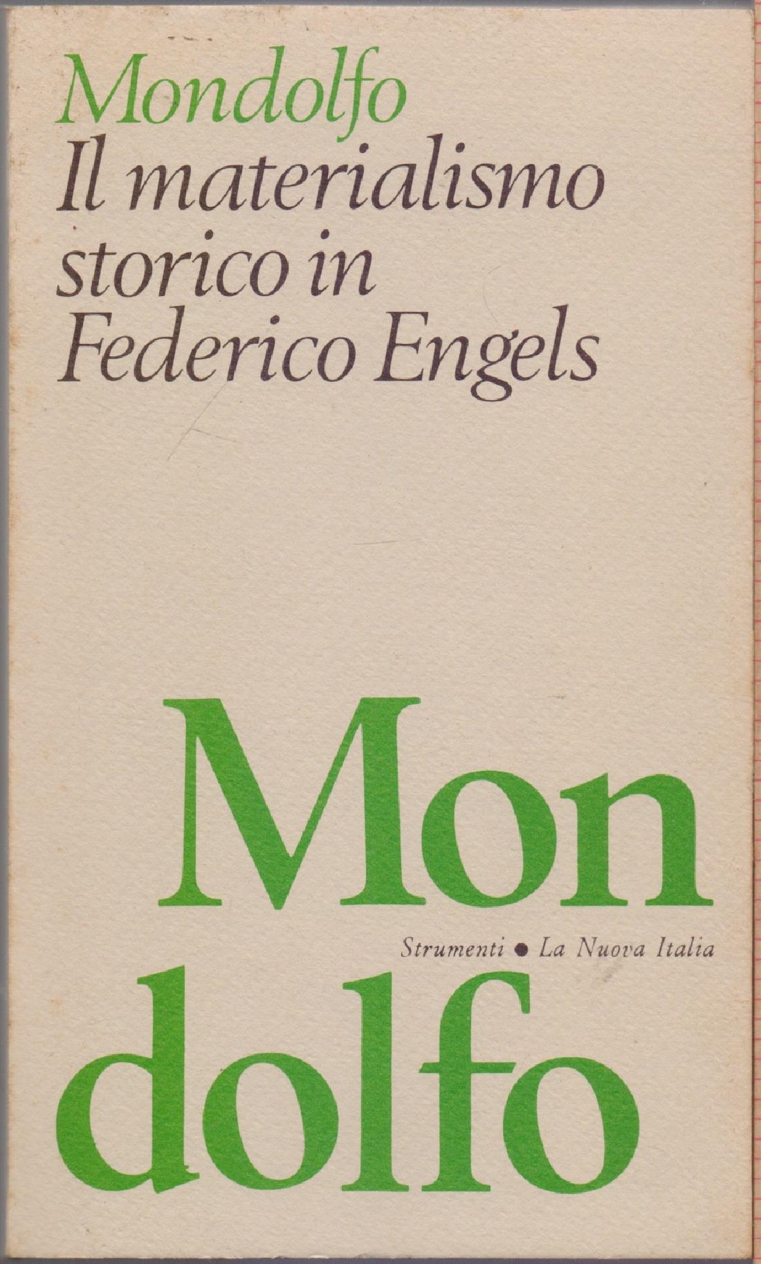Il materialismo storico in Federico Engels - Rodolfo Mondolfo
