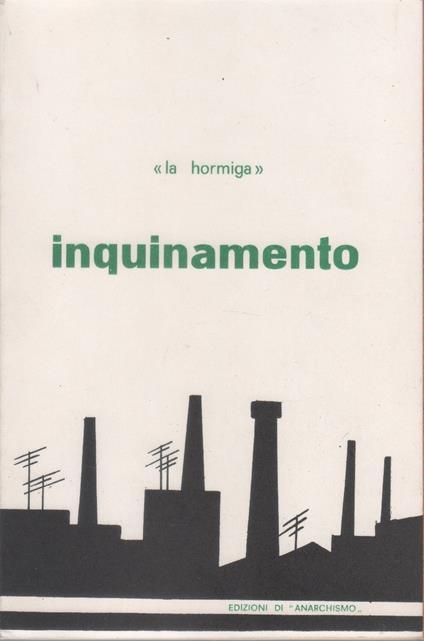 Inquinamento - la hormiga - la hormiga - copertina