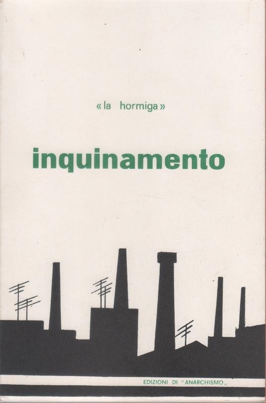 Inquinamento - la hormiga - la hormiga - copertina