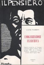 L' organizzazione anarchica - Luigi Fabbri
