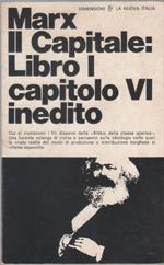 Il Capitale: Libro I, capitolo VI inedito. Risultati del processo di produzione immediato