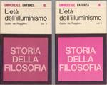 Storia della filosofia. L'età dell'illuminismo 2 Vol - Guido de Ruggiero