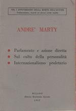 Parlamento e azione diretta. Sul culto della personalità. Internazionalismo proletario