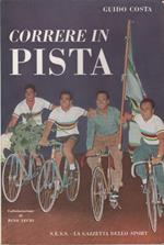 Correre in pista - Guido Costa